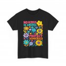 No Kings in America Floral Shirt, No Kings Day Democracy No Kings Shirt