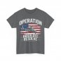 Operation Absolute Resolve American Bravery Women Men T-Shirt