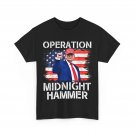 Operation Midnight Hammer T-Shirt