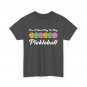 Pickleball Player Shirt, It's A Good Day To Play Pickleball Sports Lovers Shirt