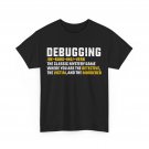 Programmer Debugging Definition Coding Programming Lovers T-Shirt