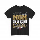 Proud Mom of A 2025 Graduate Mom Graduation 2025 Mother T-Shirt