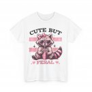 Raccoon Cute But Feral Shirt, Raccoon Lovers Women Men Cute Shirt