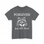 Raccoon Forgiven But Still Feral Shirt, Raccoon Funny Quote T-Shirt