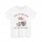 Raccoon Shirt, I Bake My Own Bread & Don't Trust The Government T-shirt