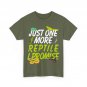 Reptiles Just One More Reptile I Promise Lizard Gecko Chameleon Lovers Shirt
