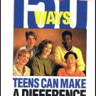 150 Ways Teens Can Make A Difference A Handbook For Action By Marian Salzman Paperback Book 150 Ways Teens Can Make A Difference A Handbook For Action By Marian Salzman Paperback Book