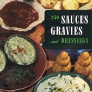 250 Sauces Gravies And Dressings Cookbook By Ruth Berolzheimer Culinary Arts Institute Vintage 1954 250 Sauces Gravies And Dressings Cookbook By Ruth Berolzheimer Culinary Arts Institute Vintage 1954