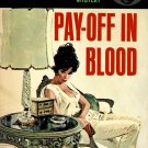 A Mike Shayne Mystery Pay Off In Blood By Brett Halliday Paperback Book Vintage 1963