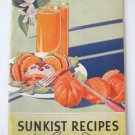 For Vigorous Health Sunkist Recipes For Everyday Softcover Book Vintage 1935 For Vigorous Health Sunkist Recipes For Everyday Softcover Book Vintage 1935