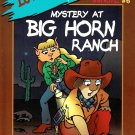 Mystery At Big Horn Ranch Mercer Mayer LC & The Critter Kids Paperback Book For Ages 9 to 12