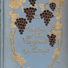 Master of The Vineyard By Myrtle Reed Vintage Hardcover Book Antique 1910 Master of The Vineyard By Myrtle Reed Vintage Hardcover Book Antique 1910