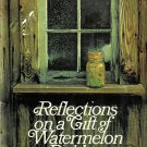 Reflections on A Gift of Watermelon Pickle & Other Modern Verse Paperback Book Vintage 1974 Reflections on A Gift of Watermelon Pickle & Other Modern Verse Paperback Book Vintage 1974