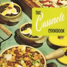 The Casserole Cookbook No. 102 Culinary Arts Institute Paperback Book Vintage 1956