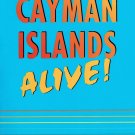 The Cayman Islands Alive Hunter Travel Guides Paperback Book