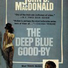 The Deep Blue Good By A Travis McGee Novel By John D. MacDonald Paperback Book Vintage 1964