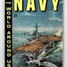 The Illustrated Story of The Navy No. 10 The World Around Us Comic Book Vintage June 1959