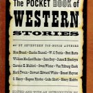 The Pocket Book of  Western Stories By Various Authors Harry E. Maule Paperback Book Vintage 1945