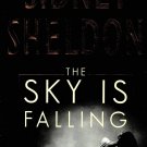 The Sky is Falling By Sidney Sheldon First Edition Hardcover Book 2000
