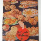 To Win New Cooking Fame Just Add Walnuts California Growers Cookbook Vintage 1930's