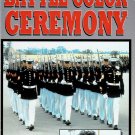 U.S. United States Marine Corps Battle Color Ceremony Skill And Precision Documentary VHS Video NEW U.S. United States Marine Corps Battle Color Ceremony Skill And Precision Documentary VHS Video NEW