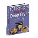 101 Recipes For The Deep Fryer eBook PDF Format