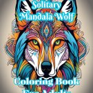 Solitary Mandala Wolf Coloring Book For Adults