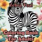 Irresistible Zebra Foal Coloring Book For Adults