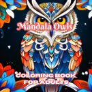 Mandala Owls Coloring Book For Adults