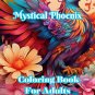 Mystical Phoenix Coloring Book For Adults