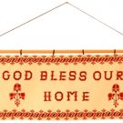 God Bless Our Home 1