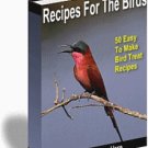 Recipes for the Birds