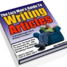 The Lazy Man's Guide to Writing Articles