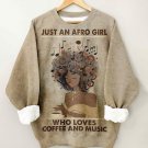 Women's Just An Afro Girl Who Loves Coffee And Music Art Print Casual Sweatshirt