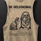 Men's Be Delusional Print Tank Top
