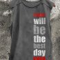 Men's Today Will Be The Best Day Ever Print Tank Top