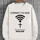 Men's Connect To God The Password Is Prayer Print Cotton Casual Sweatshirt