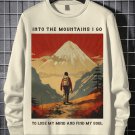 Men's Into The Mountains I Go To Lose My Mind And Find My Soul Print Casual Sweatshirt