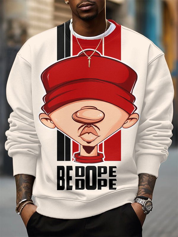 Men's Be Dope Art Print Casual Sweatshirt
