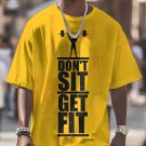 Men's Don't Sit Get Fit Slogan Print Casual T-Shirt
