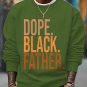 Men's Dope Black Father Slogan Print Cotton Casual Sweatshirt