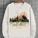Men's Hiking Society Don't Worry I'll Be There In A Minute Print Cotton Casual Sweatshirt
