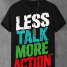 Men's Less Talk More Action Print Cotton Casual T-Shirt