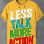 Men's Less Talk More Action Print Cotton Casual T-Shirt