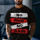 Men's No Pain No Gain Print Casual Workout T-Shirt