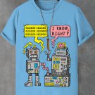 Men's Robot I Know Right Print Casual T-Shirt