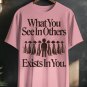 Men's What You See In Others Exists In You Print Casual T-Shirt