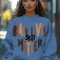 Women's Black Lives Still Matter Print Long Sleeve T-Shirt Thin Sweatshirt