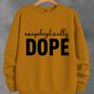 Women's Unapologetically Dope Graphic Print Long Sleeve T-Shirt Thin Sweatshirt