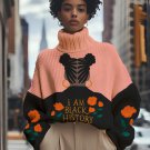 Women's I Am Black History Print High Neck Knit Sweatshirt